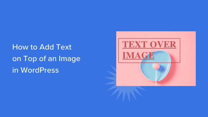 add text on top of image wordpress
