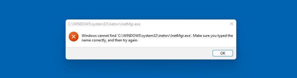 A Windows message saying an IIS file couldn't be found.