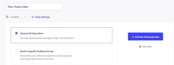 Select user segment and activate autoresponder