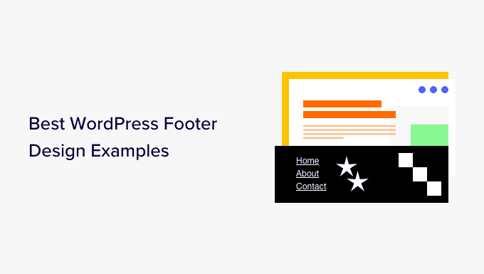 Best WordPress footer design examples (+ best practices)