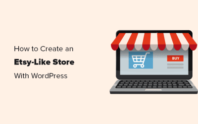 Comment créer un magasin de type Etsy avec WordPress (étape par étape)