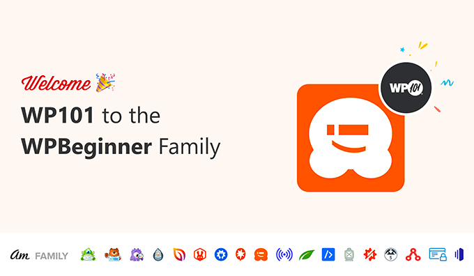 WP101 is joining the WPBeginner Family