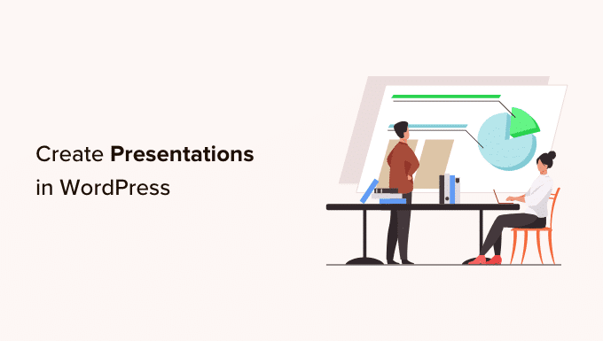 Forget PowerPoint, How to Create Presentations in WordPress